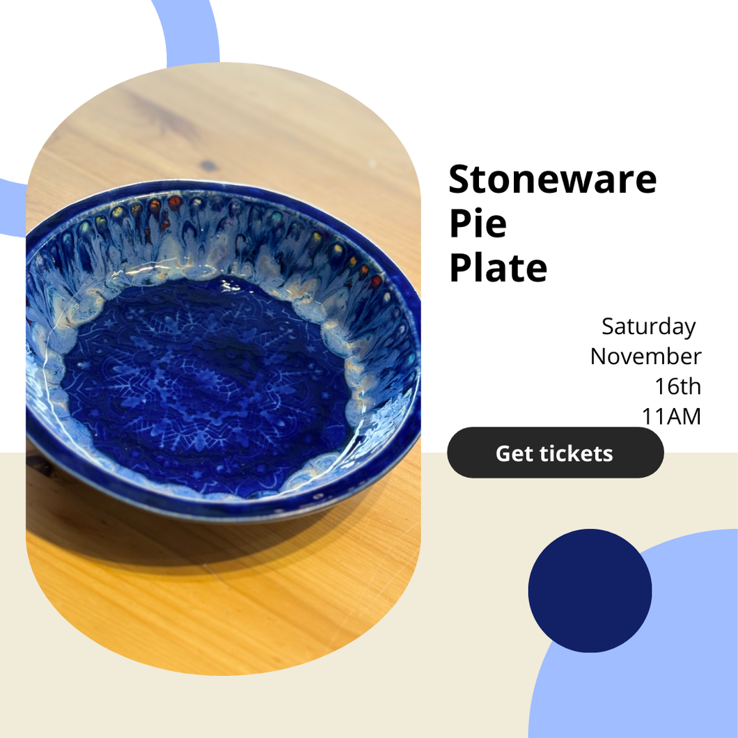 Stoneware Pie Plate Workshop